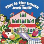 This is the House that Jack Built, Child's Play