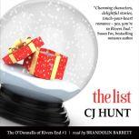 The List (The O'Donnells of Rivers End #1) A Rivers End Romance (Selina+Connor), CJ Hunt