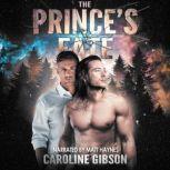 The Prince's Fate, Caroline Gibson