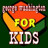 George Washington for Kids, Grant Davidson