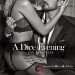 A Dice Evening An Erotic Short Story, Zak Jane Keir