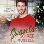 A Swants Soiree, E.J. Russell