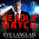 Deadly Match, Eve Langlais