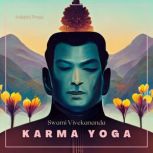 Karma Yoga, Swami Vivekananda