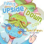 Finn's Upside-Down Day
