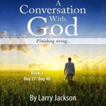 A Conversation With God