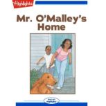 Mr. O'Malley's Home, Julie Tozier