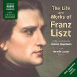 Franz Liszt, Jeremy Siepmann