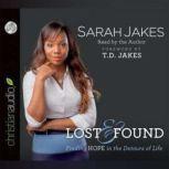 Lost and Found Finding Hope in the Detours of Life, Sarah Jakes
