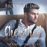 Cherished The Blair Brothers Book 2, Brooke St. James