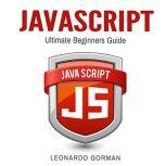 Javascript Ultimate Beginners Guide