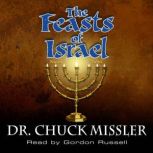 The Feasts of Israel, Chuck Missler