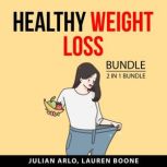 Healthy Weight Loss Bundle, 2 in 1 Bundle, Julian Arlo