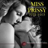 Miss Prissy An Erotic Short Story, Peter Birch