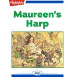 Maureen's Harp, Teresa Bateman