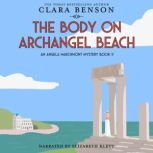 The Body on Archangel Beach, Clara Benson