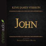 The Holy Bible in Audio - King James Version: John, David Cochran Heath