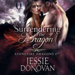 Surrendering to the Dragon, Jessie Donovan