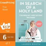 In Search Of A Holy Land; A Muslim Memoir, Lauren Booth