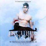 Incubus Yule, A. H. Lee