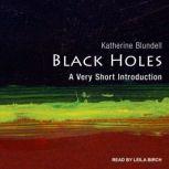 Black Holes A Very Short Introduction, Katherine Blundell