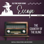 Escape: The Country of the Blind, Les Crutchfield