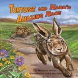 Tortoise and Hare's Amazing Race, Marianne Berkes