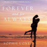 Forever and For Always 
, Sophie Love