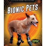 Bionic Pets, Betsy Rathburn