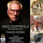 David Copperfield The Original Manuscript, Charles Dickens