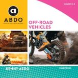 Off-Road Vehicles, Kenny Abdo