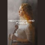 Meditation And Fiddle
