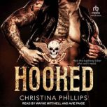 Hooked, Christina Phillips