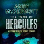 The Tomb of Hercules (Wilde/Chase 2), Andy McDermott