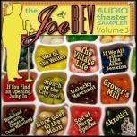 A Joe Bev Audio Theater Sampler, Vol. 3, Joe Bevilacqua