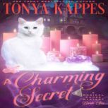 A Charming Secret, Tonya Kappes