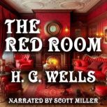 The Red Room, H. G. Wells