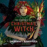 The Legend of the Christmas Witch, Dan Murphy