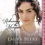 Redeeming the Marquess, Laura Beers