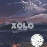 XOLO A Novel of Canine Horror, Peter Hurd