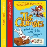 The Clumsies Make a Mess of the Airport, Sorrel Anderson