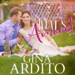 That's Amore!, Gina Ardito