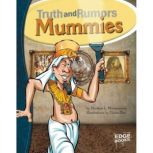Mummies Truth and Rumors, Heather Montgomery