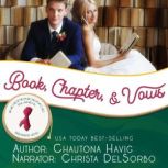 Book, Chapter, & Vows, Chautona Havig