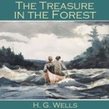 The Treasure in the Forest, H. G. Wells
