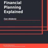 Financial Planning Explained, Can Akdeniz