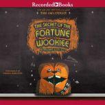 Secret of the Fortune Wookiee An Origami Yoda Book, The, Tom Angleberger