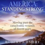 America: Standing Strong