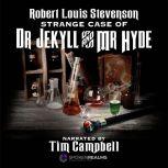 Strange Case of Dr. Jekyll and Mr. Hyde, Robert Louis Stevenson