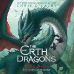 The Erth Dragons #2: Dark Wyng, Chris d'Lacey